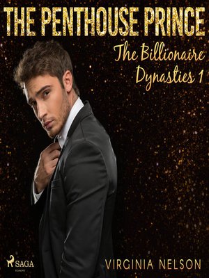 cover image of The Penthouse Prince (The Billionaire Dynasties 1)